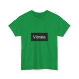 Vibrate Unisex Heavy Cotton Tee