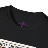 "Not Enough Sage for This Shit" Unisex Softstyle T-Shirt