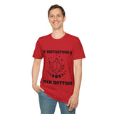 "My Birthstone is Rock Bottom" Unisex Softstyle T-Shirt