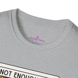 "Not Enough Sage for This Shit" Unisex Softstyle T-Shirt