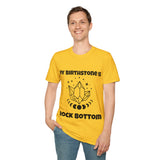 "My Birthstone is Rock Bottom" Unisex Softstyle T-Shirt