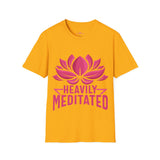 "Heavily Meditated" Unisex Softstyle T-Shirt