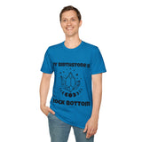 "My Birthstone is Rock Bottom" Unisex Softstyle T-Shirt