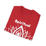 "Spiritual Gangster" Unisex Softstyle T-Shirt