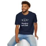 "Manifest and Chill" Unisex Softstyle T-Shirt