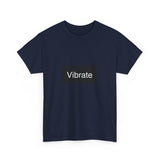 Vibrate Unisex Heavy Cotton Tee